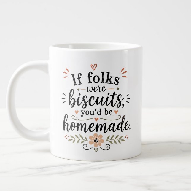 Wenn du Kekse wärst..... Jumbo-Tasse (Links)