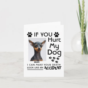 Wenn du meinen Hund verletzt hast, kann ich deinen Karte