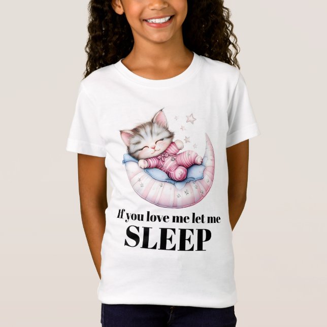 Wenn du mich liebst Sleeping Kitty T-Shirt (Vorderseite)