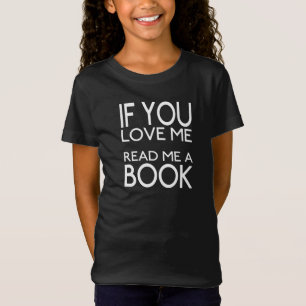 Wenn du mir ein Buch Liebe T-Shirt