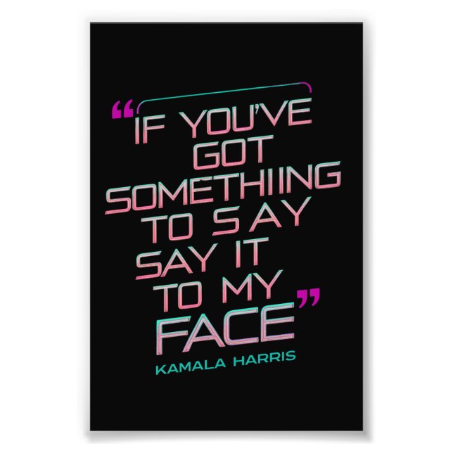 Wenn du mir etwas Got hast, um es zu sagen Fotodruck (Vorne)