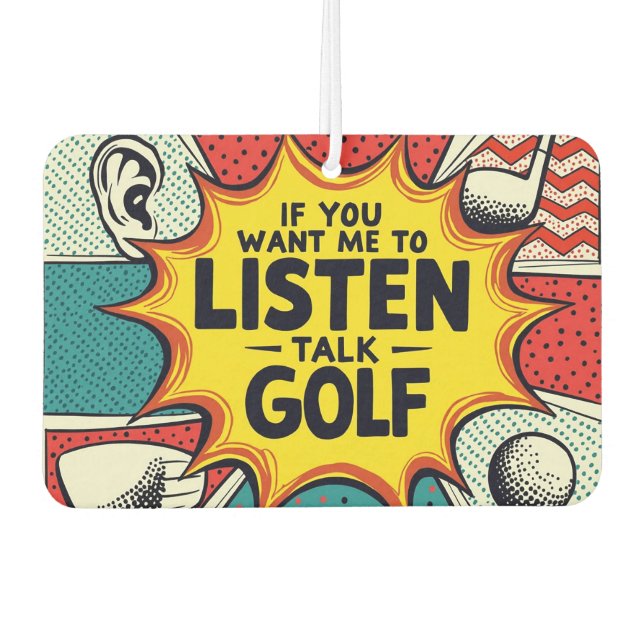 Wenn du mir Gewollt hast, mir ein Golfgeschenk anz Autolufterfrischer (Vorderseite)