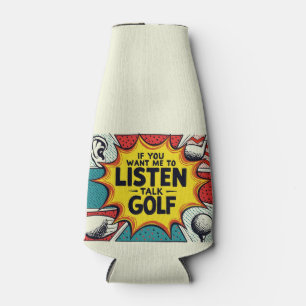 Wenn du mir Gewollt hast, mir ein Golfgeschenk anz Flaschenkühler