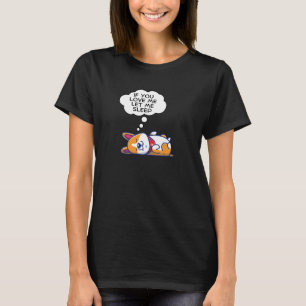 Wenn du mir Liebe Lasse T-Shirt