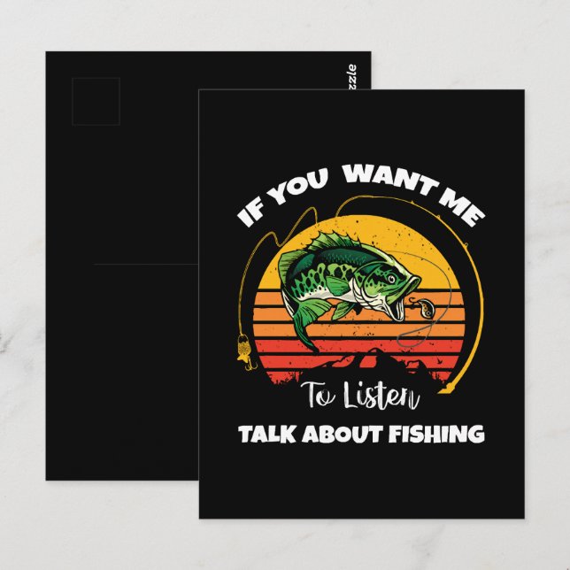Wenn du mir Will, über das Fischen zu reden Postkarte (Vorne/Hinten)