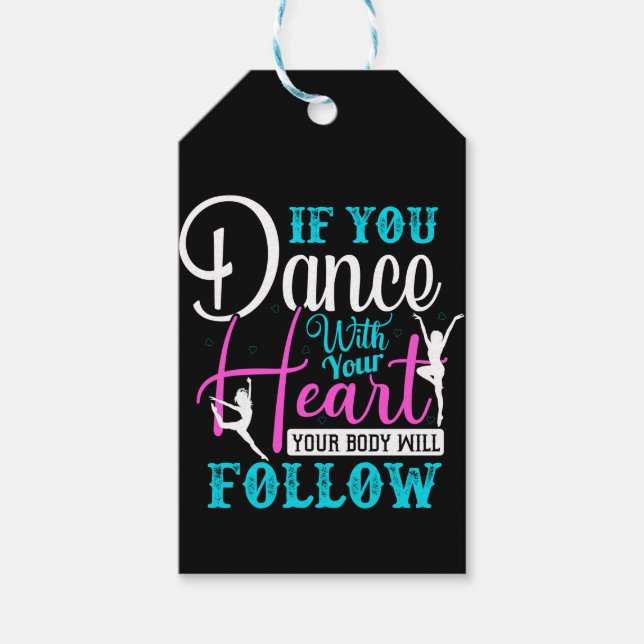 Wenn du mit deinem Herzen tanzst Geschenkanhänger (Vorderseite)