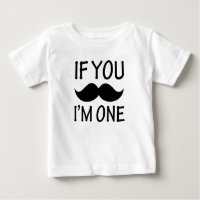 Wenn du Mustache Ich bin ein lustiges Baby-Shirt
