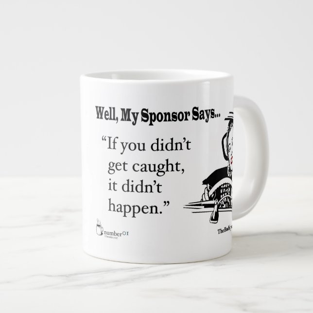 Wenn du nicht abgekaut bist, ist es nicht passiert Jumbo-Tasse (Vorderseite Rechts)