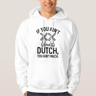 Wenn du nicht niederländisch bist, bist du nicht v hoodie