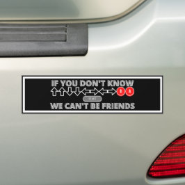Wenn du nicht weißt, dass wir kein Freund sein kön Autoaufkleber