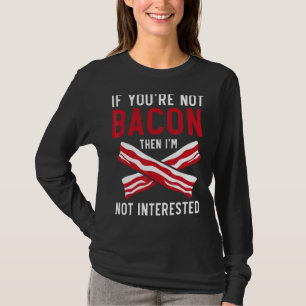 Wenn du nicht wieder da bist, dann interessiere ic T-Shirt