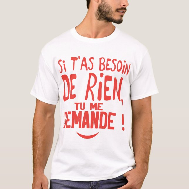 wenn du nichts brauchst T-Shirt (Vorderseite)