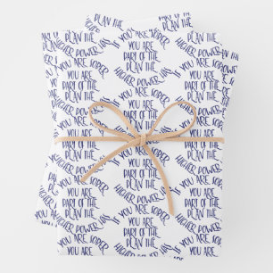 Wenn du nüchtern bist, bist du Teil des Plans Geschenkpapier Set