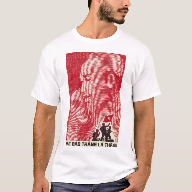 "Wenn du sagst, wir werden gewinnen!" Vietnamkrieg T-Shirt (Vorderseite)