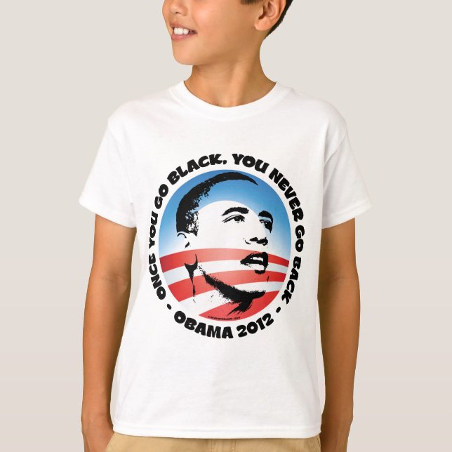 Wenn du schwarz bist, gehst du nie mehr zurück T-Shirt (Vorderseite)