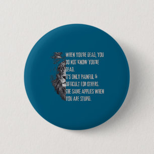 Wenn du tot bist Lustige Zitate über Stollen Sarka Button