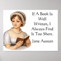 Wenn ein Buch gut geschrieben ist, . Jane Austen