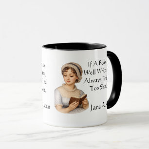 Wenn ein Buch gut geschrieben ist, . Jane Austen Tasse