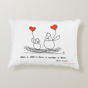 "Wenn ein Kind geboren ist, ist eine Mutter Zierkissen