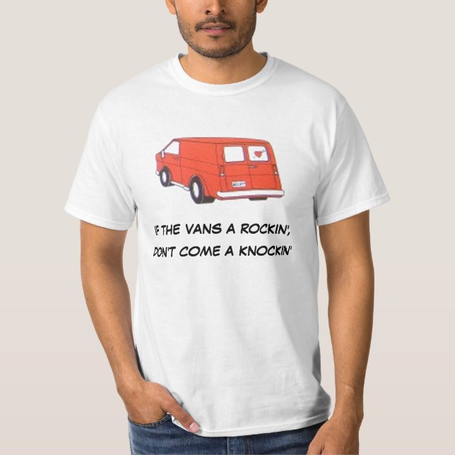 Wenn ein rockin', des Packwagens nicht ein knockin T-Shirt (Vorderseite)