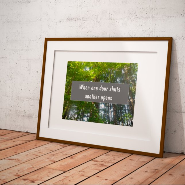Wenn eine Tür schließt eine andere öffnet sprichwö Poster (Von Creator hochgeladen)