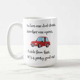 Wenn eine Tür schließt lustigen Auto Vater Joke Kaffeetasse