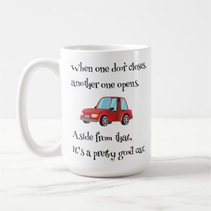 Wenn eine Tür schließt lustigen Auto Vater Joke Kaffeetasse