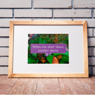 Wenn eine Tür schließt Weisheitsspruch-Fotoplakat Poster