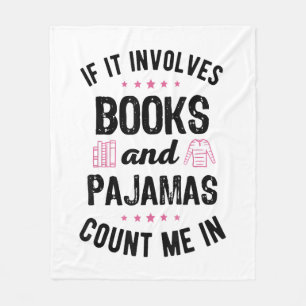 Wenn es Bücher und Pajamas Buch Lover Bookwo beinh Fleecedecke