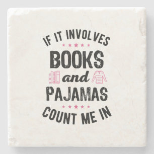 Wenn es Bücher und Pajamas Buch Lover Bookwo beinh Steinuntersetzer