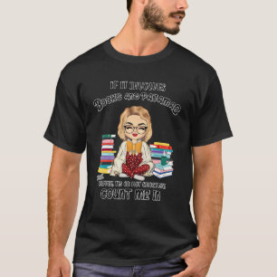 Wenn es Bücher und Pajamas zählen mich in Refor T-Shirt