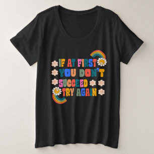wenn es dir zunächst nicht gelingt, es noch einmal große größe T-Shirt