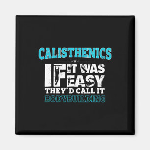 Wenn es einfach wäre, würden sie es Bodybuilding S Magnet