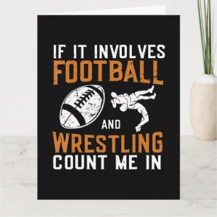 Wenn es Fußball und Wrestling beinhaltet, zähl mic Karte
