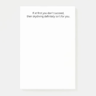 Wenn es Ihnen zunächst nicht gelingt, dann........ Post-it Klebezettel