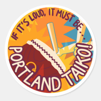 Wenn es laut ist, muss es Portland Taiko Stickers