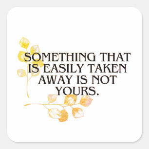 wenn es leicht angenommen wurde, war es nie das Ih Quadratischer Aufkleber