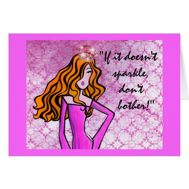 "Wenn es nicht funkelt, stören Sie nicht! " (Vorderseite (Horizontal))