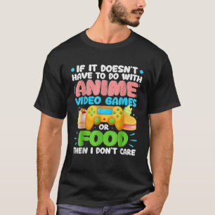 Wenn es nicht mit Anime-Video-Spiel zu tun hat ode T-Shirt