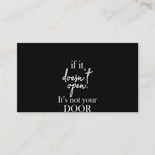 Wenn es nicht öffnet, ist es nicht deine Tür Visitenkarte (Vorderseite)