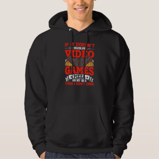 Wenn es nicht Videospiele Pizza Video beinhaltet Hoodie