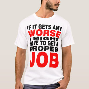 Wenn es noch schlimmer wird - schwarz und rot T-Shirt