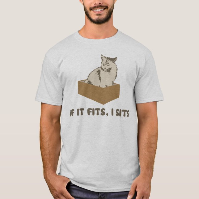 Wenn es passt, sitze ich Katze T-Shirt (Vorderseite)