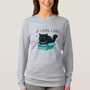 Wenn es passt, sitze ich T-Shirt
