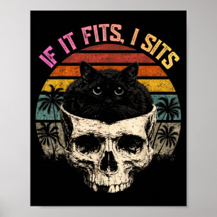 Wenn es passt, sitzt schwarze Katze Schädel Minima Poster