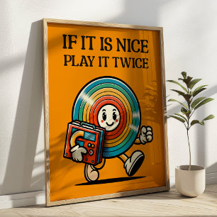 Wenn es schön spielen ist es zweimal Vinyl Mascot  Poster