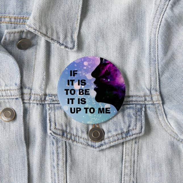 "Wenn es sein soll ... es liegt an mir" Schlüssela Button (Beispiel)