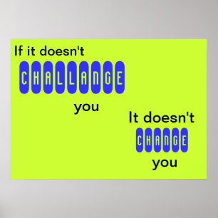 Wenn es Sie nicht herausfordert - Plakat