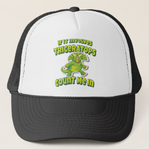 Wenn es Triceratops betrifft, zählen Sie mich Truckerkappe