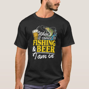 Wenn es um Angeln und Bier geht, bin ich ein Fisch T-Shirt